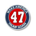47 Make America Trump Again Bumper Sticker