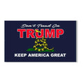 Don't Tread on Trump Keep America Great Flag, 3 x 5 ft