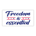 Freedom is Essential Bumper Sticker