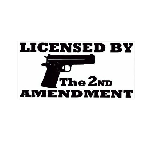 "Licensed by the 2nd Amendment" Sticker